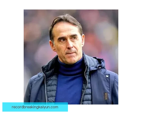 洛佩特吉职业轨迹表现稳健，执教生涯引人关注。